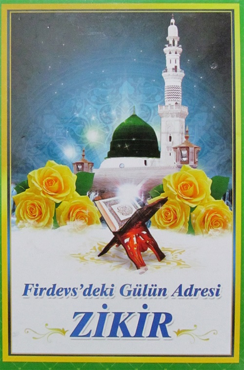 Firdevs�deki G�l�n Adresi Z�K�R